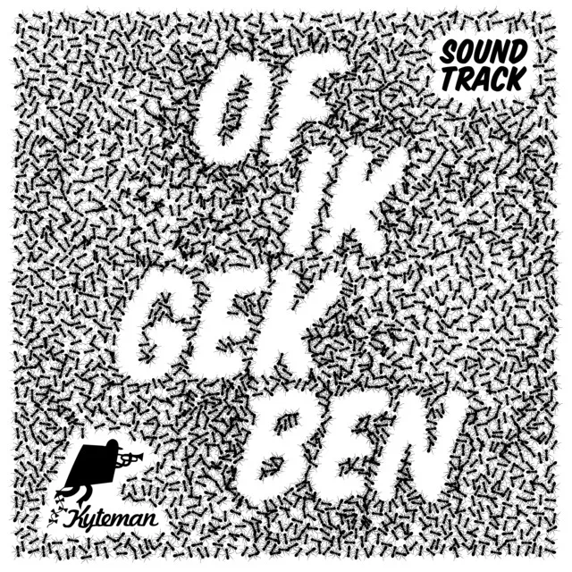 Of Ik Gek Ben (Soundtrack)