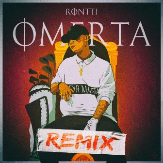 Omerta (Remix) by Rontti