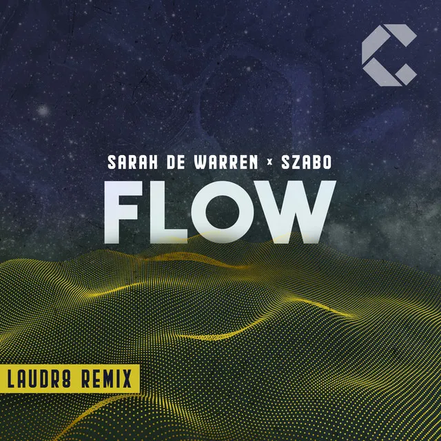 Flow (Laudr8 Remix)