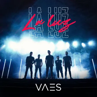 La Luz by Vaes