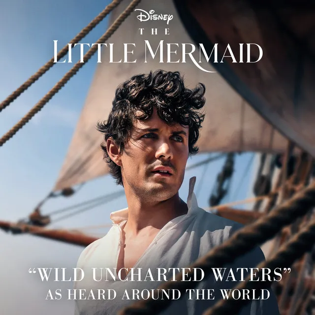 Wild Uncharted Waters - From "The Little Mermaid"/Soundtrack Version