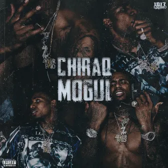 Chiraq Mogul by Z Money