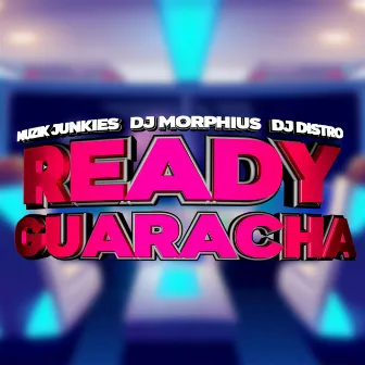 Ready Guaracha by Dj Distro