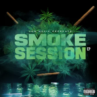 Smoke Session by LNS Muzik