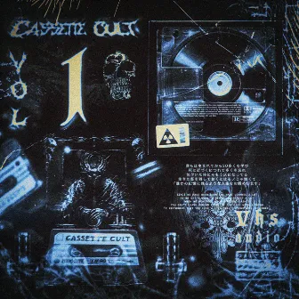 Cassette Cult Vol. 1 by Cassette Cult