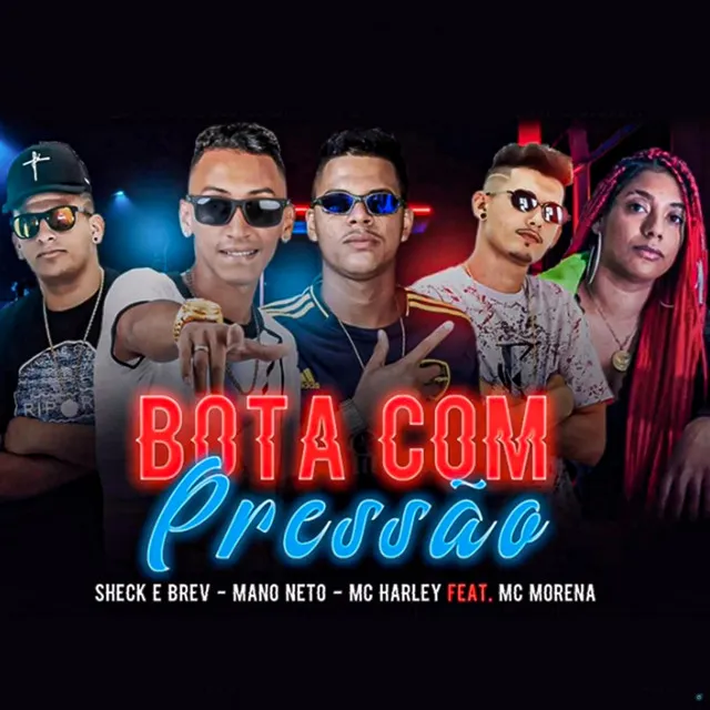 Bota Com Pressão (feat. Mc Morena)