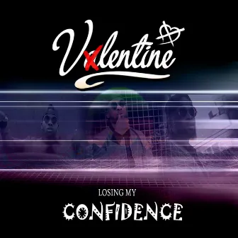 Losing My Confidence by Vxlentine