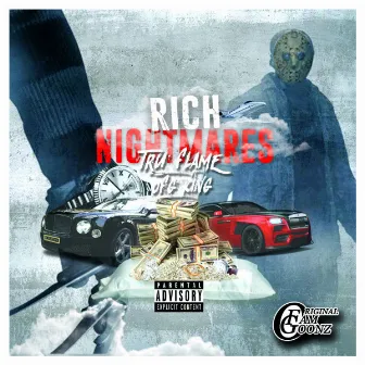 RICH NIGHTMARES by OFG Kingg