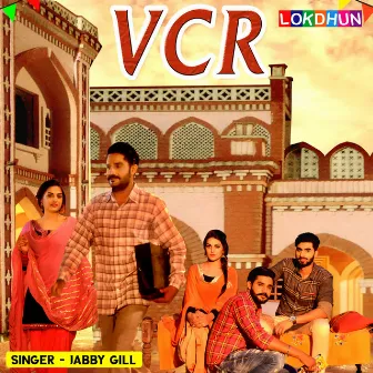 VCR by Jabby Gill