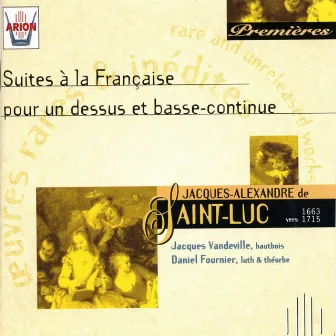 Saint-Luc : Suites à la française pour un dessus et basse-continue by Jacques Vandeville