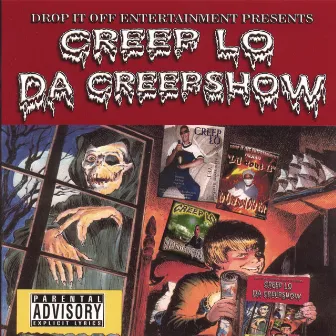 Da CreepShow by Creep Lo