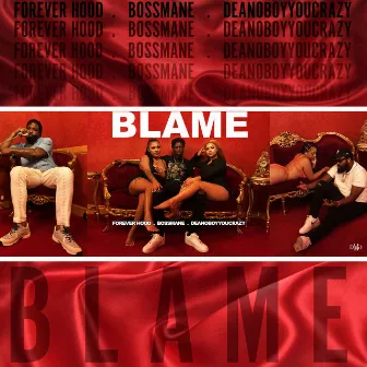 Blame by Forever hood