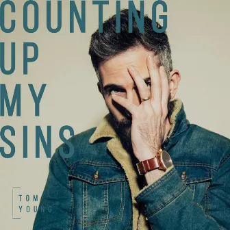 Counting Up My Sins by Tom Young