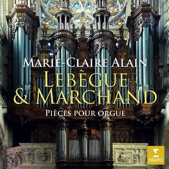 Lebègue & Marchand: Pièces pour orgue (À l'orgue de l'église Notre-Dame de Caudebec-en-Caux) by Nicolas Lebègue