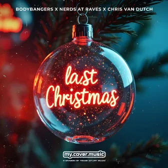 Last Christmas by Chris van Dutch