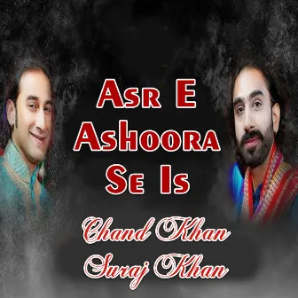 Asr E Ashoora Se Is by Suraj Khan