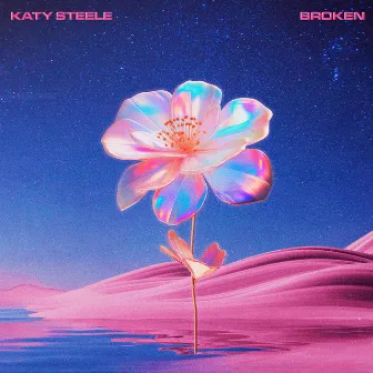 Broken by Katy Steele