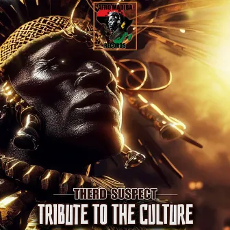 Tribute to the Culture by Therd Suspect