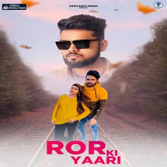 Ror Ki Yaari by Sumit Bandrana