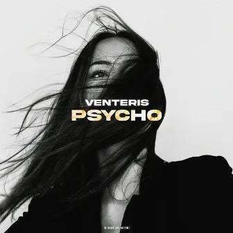 Psycho by Venteris