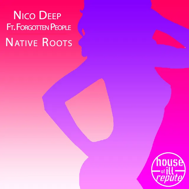 Native Roots - Original Mix