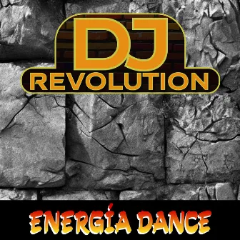 Energia Dance by DJ Revolution