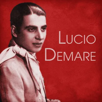 Lucio Demare by Lucio Demare