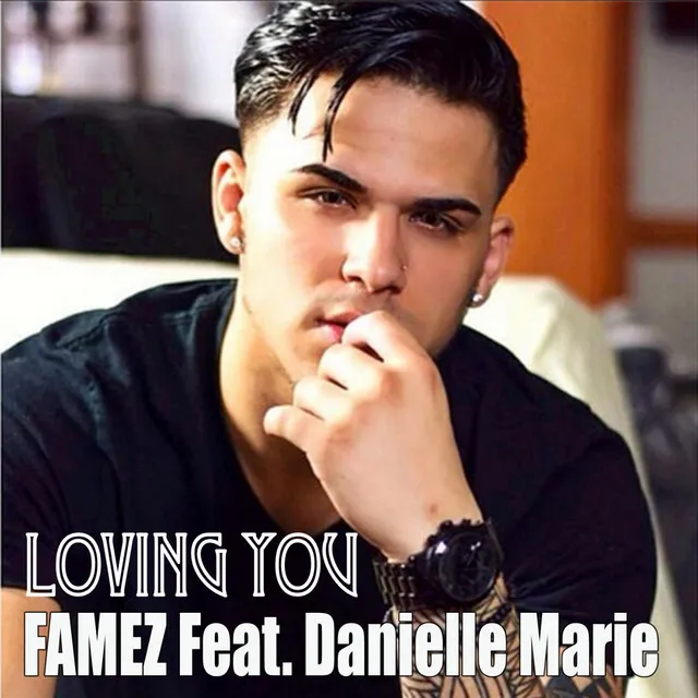 Loving You (feat. Danielle Marie)