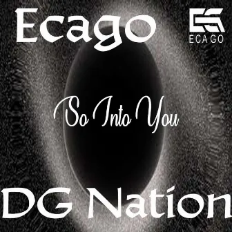 So Into You by Ecago