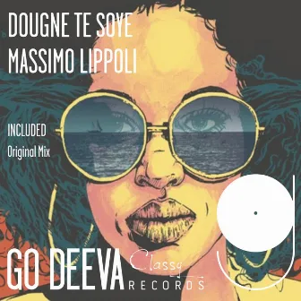 Dougne Te Soye by Massimo Lippoli