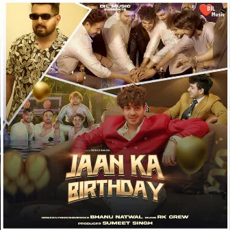 Jaan Ka Birthday by Bhanu Natwal