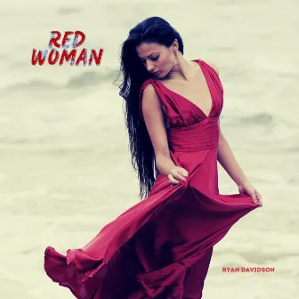 Red Woman by Ryan Davidson