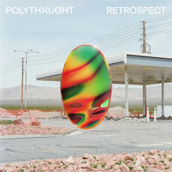 Retrospect (Mixtape) by Polythought