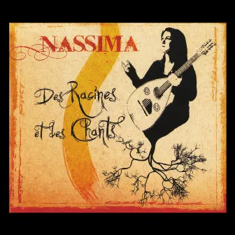 Nassima chante Des racines et des Chants by Nassima