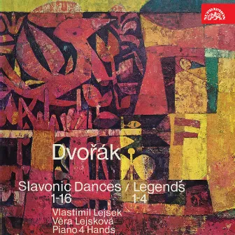 Dvořák: Slavonic Dances 1-16, Legends 1-4 (Piano 4 Hands) by Vlastimil Lejsek