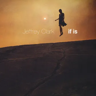 if is by Jeffrey Clark