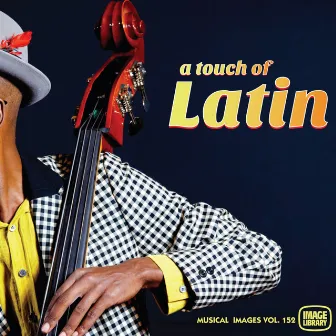 A Touch of Latin: Musical Images, Vol. 152 by John Barrett