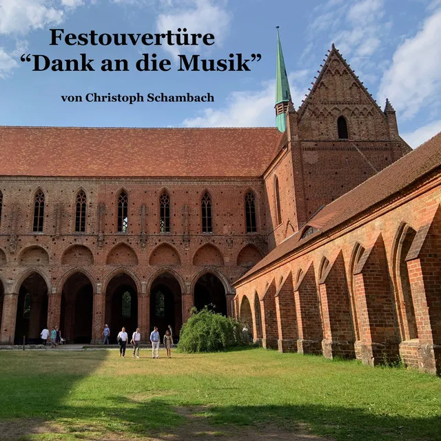 Schambach: Festouvertüre "Dank an die Musik" - Live