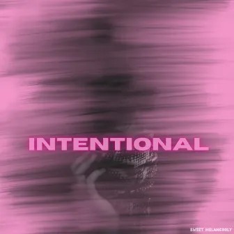 Intentional by Jahnielle