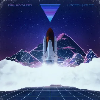 Lazer Waves by Galaxy 80