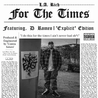 For The Times by L.A. Rich