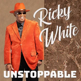 Unstoppable by Ricky White