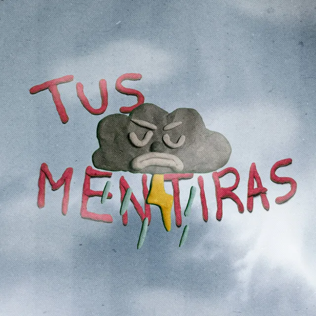 Tus Mentiras