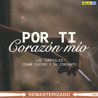 Por Ti Corazón Mío by Los Turpiales