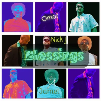 Blessings by Nick J