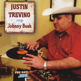 Justin Trevino Sings Johnny Bush by Justin Trevino