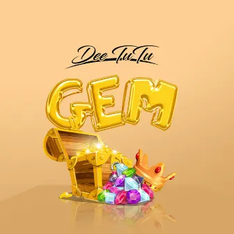 Gem (Original Version) by Dee Tutu