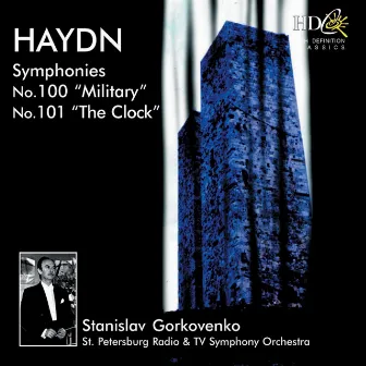 Symphony No.100 in G Major, Military; Symphony No.101 in D Major, The Clock by Stanislav Gorkovenko