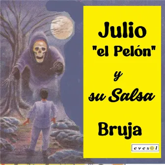 Bruja by Julio 