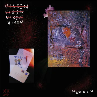 Heroin by VIXXN